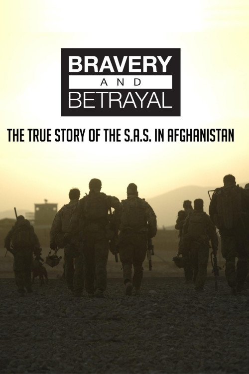 Bravery & Betrayal
