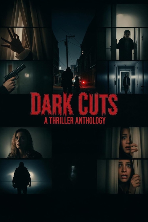 Dark Cuts: A Thriller Anthology