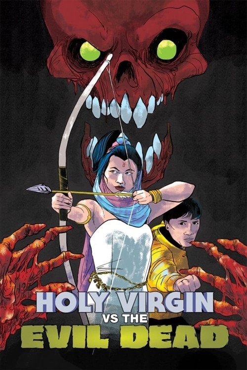 Holy Virgin vs. The Evil Dead