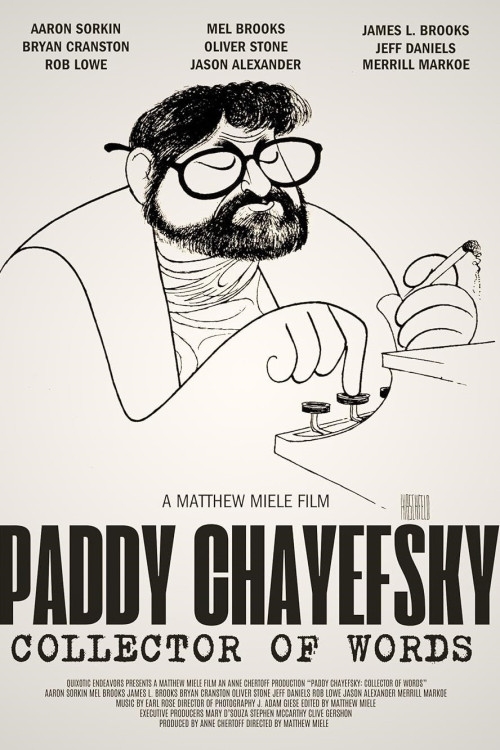 Paddy Chayefsky: Collector of Words