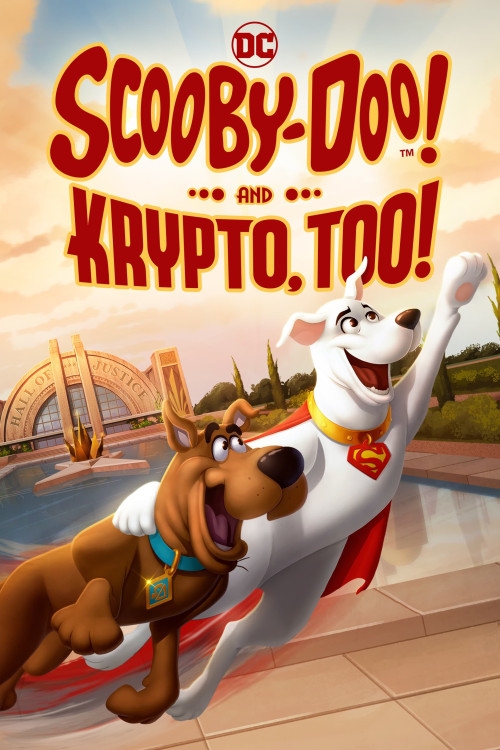 Scooby-Doo! And Krypto, Too!