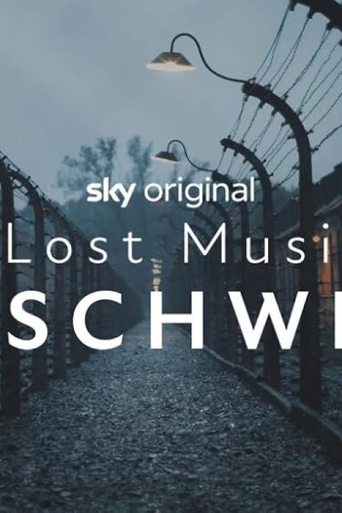 The Lost Music of Auschwitz