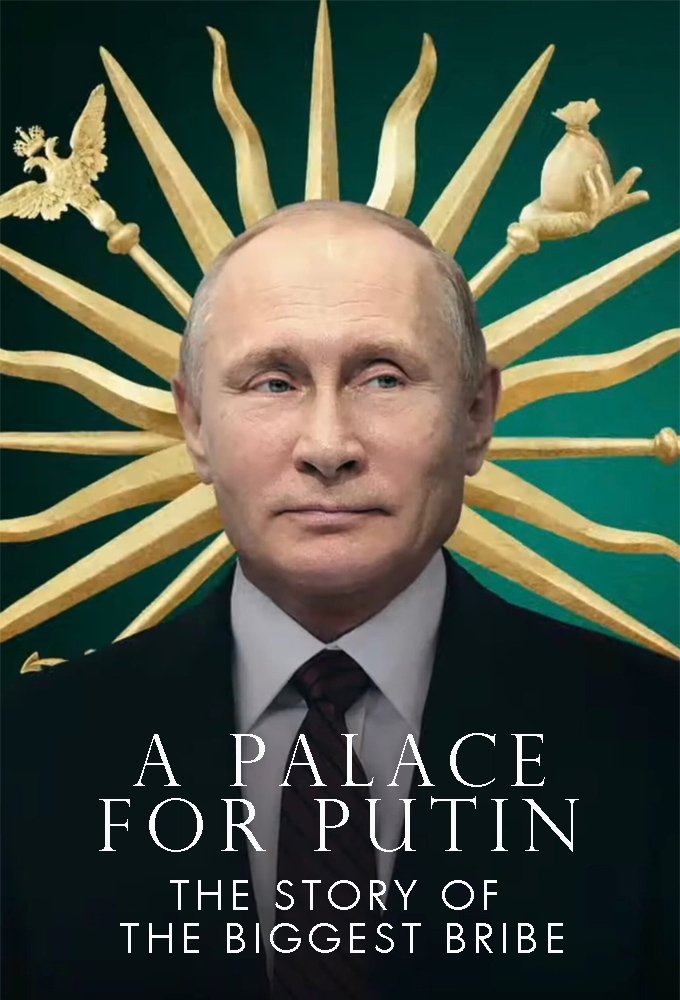 A Palace for Putin. The Story of the Biggest Bribe