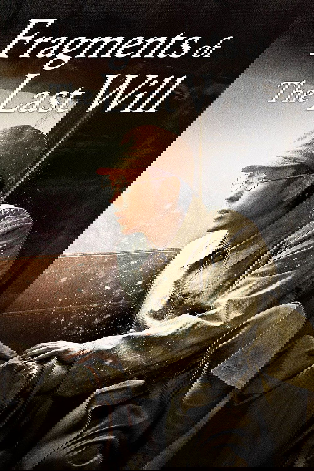 Fragments of the Last Will